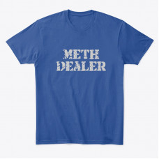 Meth Dealer